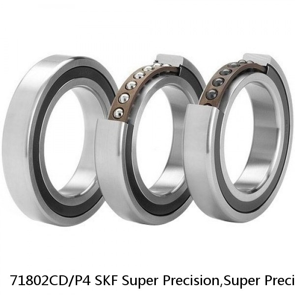 71802CD/P4 SKF Super Precision,Super Precision Bearings,Super Precision Angular Contact,71800 Series,15 Degree Contact Angle #1 image